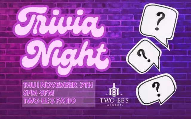 Trivia Two E Es Nov 7 24