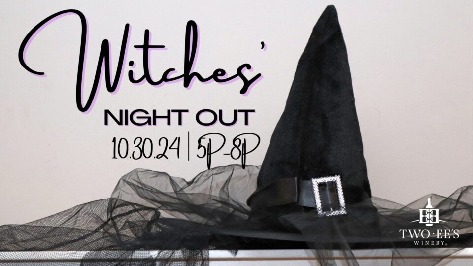 Two E Es Witches night out