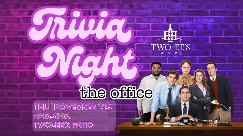 Two E Es Office Trivia2024